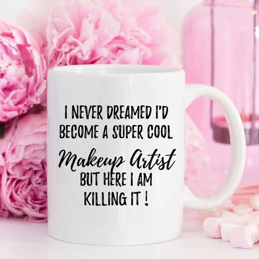 Make Up Artist Mug, Make Up Artist Gift,